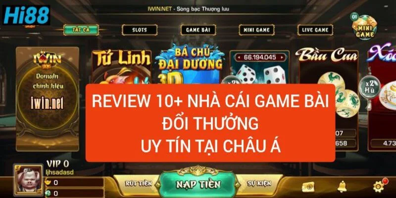 review-10-nha-cai-game-bai-doi-thuong-uy-tin-nhat-chau-a