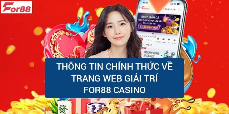 thong-tin-chinh-thuc-ve-for88-bet