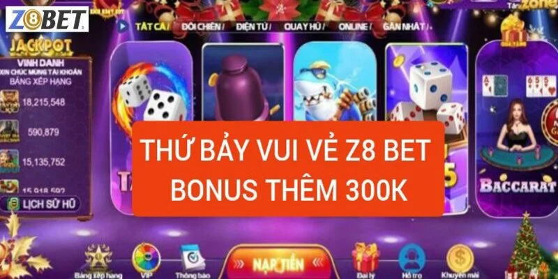 thu-bay-vui-ve-bonus-them-300k